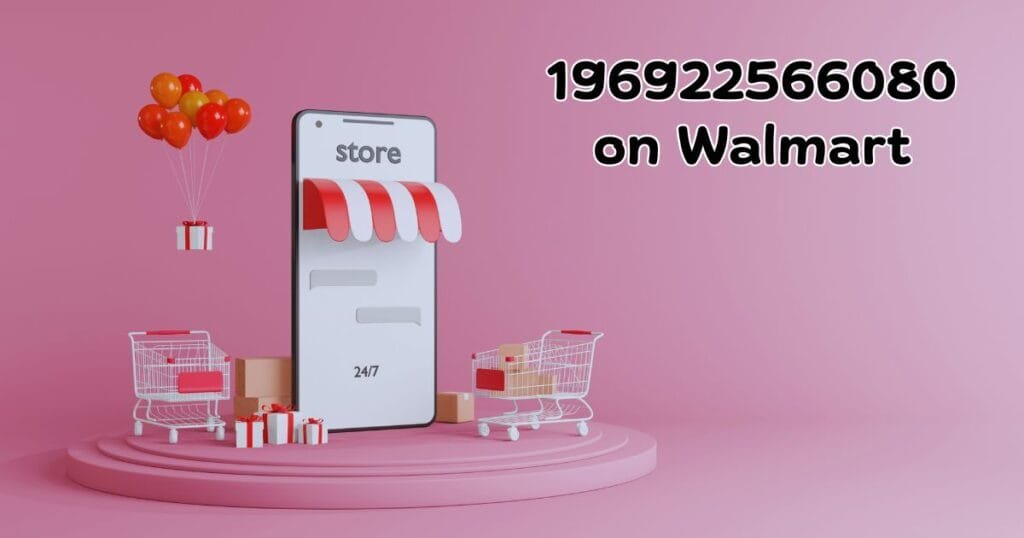 196922566080 on Walmart