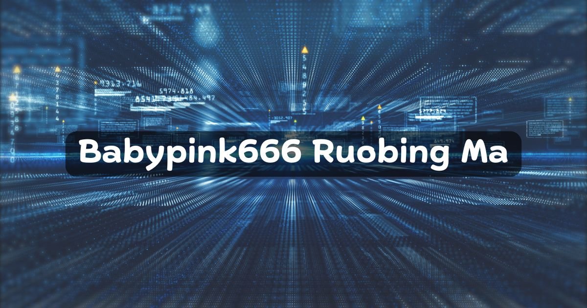 Babypink666 Ruobing Ma