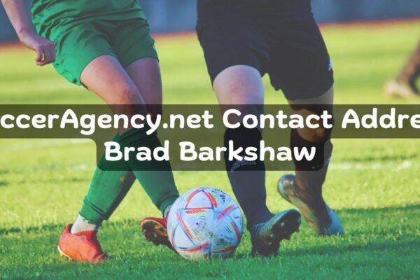 SoccerAgency.net Contact Address Brad Barkshaw