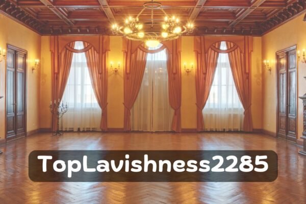 TopLavishness2285